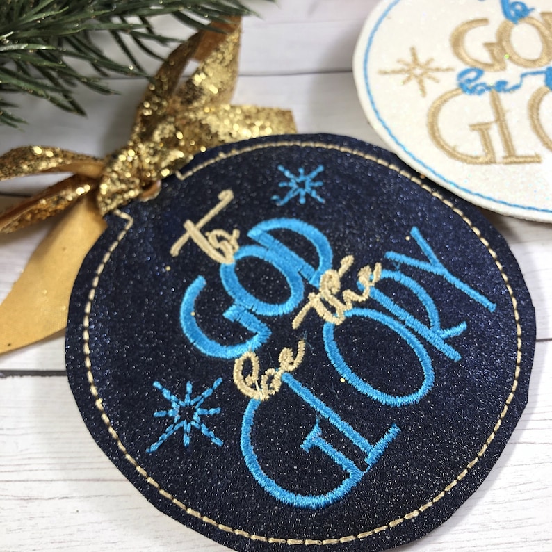To God be the GLORY Ornament In the Hoop Embroidery Project Embroidery Design File