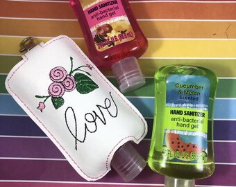 NEW SIZE Love Floral Hand Sanitizer Holder Snap Tab Version In the Hoop Embroidery Project 3 oz DT for 5x7 hoops - Digital Download