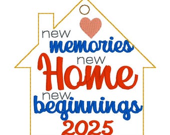 New Home Christmas Ornament 2025: Machine Embroidery Design (4x4 Hoop)