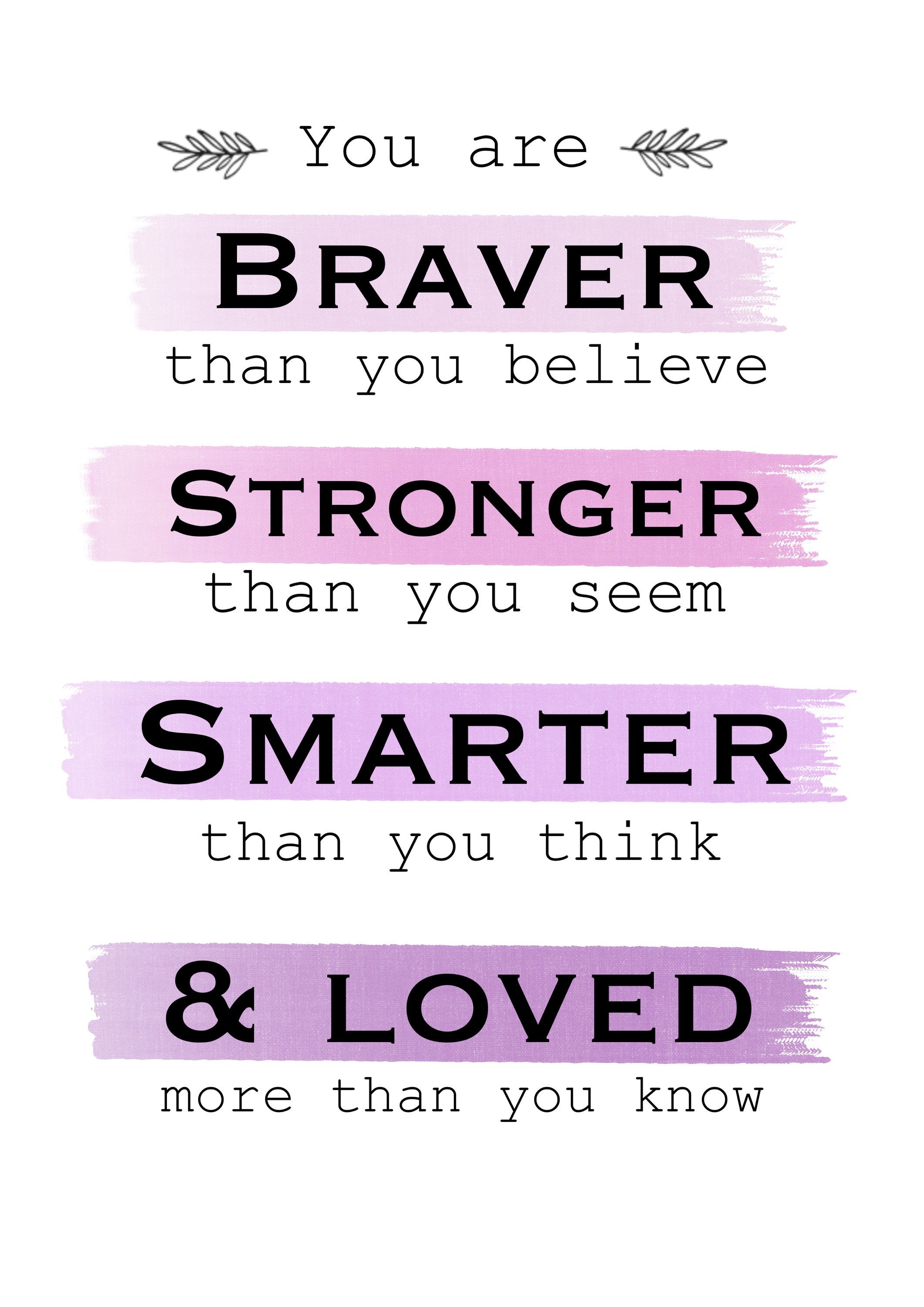You are Braver than you Believe Quote | Etsy