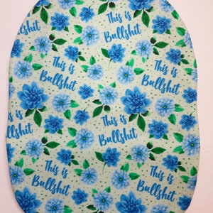 Custom Sizing! This is Bullsh*t Ostomy Bag Cover