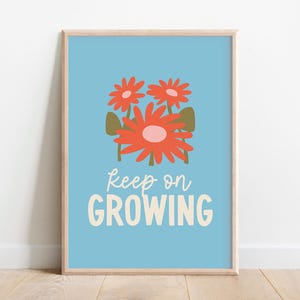 Kinder Blumen Poster, inspirierende Wandkunst, buntes Spielzimmer Poster, Spaß Kleinkind Schlafzimmer, süßes Kinderzimmer Dekor, Retro Gänseblümchen, weiter wachsen