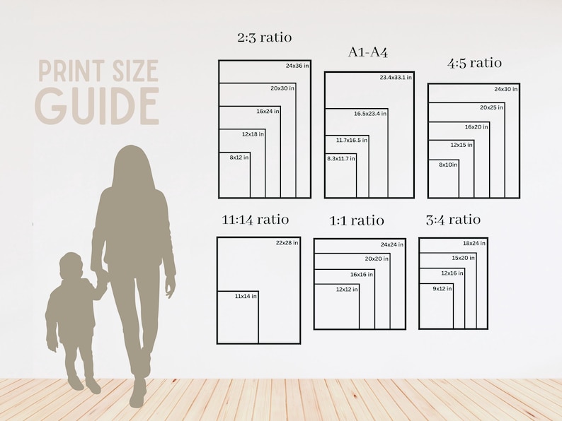 May include: Print size guide with various aspect ratios and dimensions in inches. Includes 2:3, A1-A4, 4:5, 11:14, 1:1, and 3:4 ratios. Silhouettes of a parent and child are in the foreground.