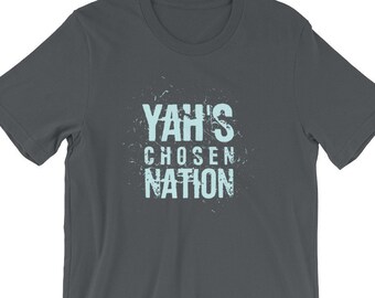 May include: Dark gray t-shirt with a distressed white graphic that reads "YAH'S CHOSEN NATION".