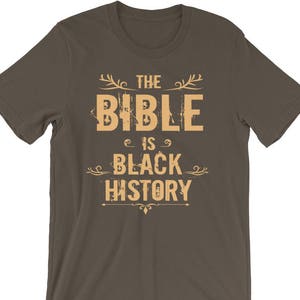 The Bible is, Black History, T-Shirt, Hebrew Israelite, Shirts, Lion, Judah, Israelites, 12 Tribes Israel, Elohim, Yahshua, Torah, True Jews