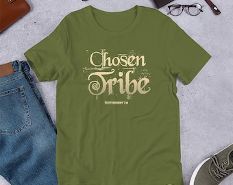 May include: A green t-shirt with a distressed, beige graphic that reads "Chosen Tribe Deuteronomy 7-8".