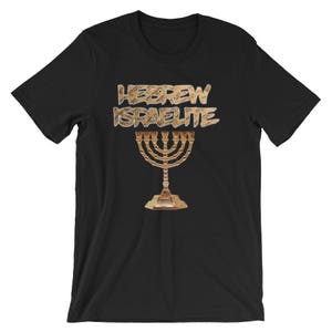 Hebrew Israelite, 7 Branch, Menorah T-Shirt, Hebrew, Israelite Shirts, Lion Judah, Israelites, 12 Tribes Israel, Elohim, Yahshua, True Jews