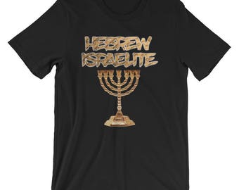 Hebrew Israelite, 7 Branch, Menorah T-Shirt, Hebrew, Israelite Shirts, Lion Judah, Israelites, 12 Tribes Israel, Elohim, Yahshua, True Jews