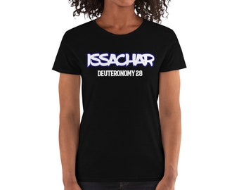 May include: Black women's t-shirt with white text that says "ISSACHAR DEUTERONOMY 28" in a graffiti style with blue outlines.