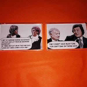May include: Two rectangular magnets with cartoon illustrations and text. One magnet shows two women with the text: "I met my husband during an air raid..." The other magnet shows two men with the text: "They didn't have much time for chatting..."