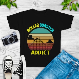 Roller Coaster Addict Shirt, sweatshirt, amusement park shirt, theme park shirt, carnival shirt, roller coaster party, roller coasters