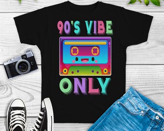 90s Vibe Only Shirt, 90's Party Costume, 90s Hoodie, 90s Tank Top, 90's Party, 90s Music Shirts, 90s Clothing, 90s Hip Hop
