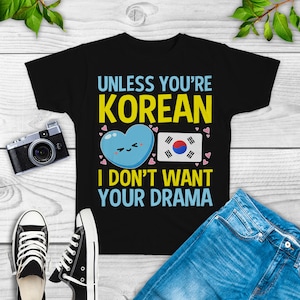 Korean No Drama Shirt, Kpop Shirt Funny, kpop clothes, kpop fashion, kpop fan art, kpop gifts, kpop hoodie, korean graphic shirts