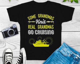 Grandmas Knit Real Grandmas Go Cruising, Sweatshirt, Hoodie, family cruise shirts, cruise gifts, funny cruise shirts, carnival cruise