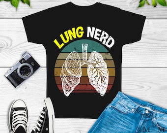 Lung Nerd Shirt, Respiratory Therapist, sweatshirt, hoodie, tank top, gifts, birthday party theme, RT doctor, hospital