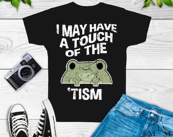 A Touch of the 'tism Shirt, autism, funny, shirts, Rizz, Em, With, The, Tism, Graphic, T-Shirt