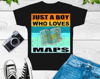 Just a Boy Who Loves Maps T-Shirt, Funny Toddler Atlas Gift, Kids Geography Graphic Tee  Tags
