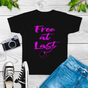Free At Last Shirt, Sweatshirt, Hoodie, Divorce Gifts, Divorcee Gifts Women, Break Up Gift, Girlfriend Divorce, Newly Divorced Gift