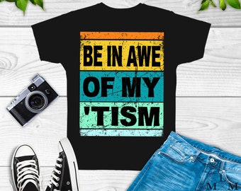Camiseta "Asómbrate con mi tismo", divertida, camiseta, regalo para novia, ella, tendencia, camiseta, Rizz, Em, autismo, autista
