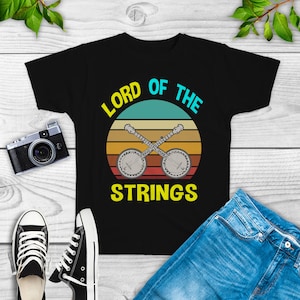 Lord Of The Strings Shirt, banjo Sweatshirt, 5 string banjo, banjo picks, banjo art, banjo accessories, banjo guitar