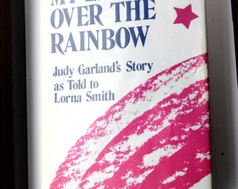 My Life Over the Rainbow: Judy Garland's Story signed and letter to Doris Collins psychic medium.