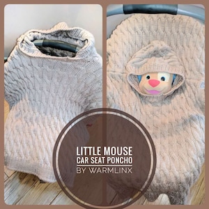 Knitting Pattern - Little Mouse Car Seat Poncho (one size)