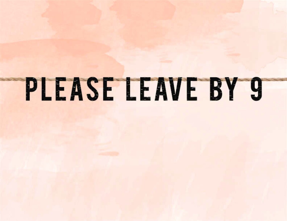 Please Leave By 9 Banner Glitter Anti-Social Party Banner | Etsy