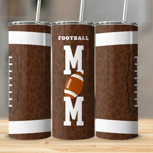 Football Mom Design 20 oz Skinny Tumbler Wrap PNG DIGITAL DOWNLOAD only, Straight Design, Football Tumbler