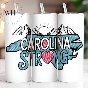 Carolina Strong 20oz Skinny Tumbler North Carolina Strong Sublimation Design PNG, DIGITAL Download, Carolina png, NC Strong Wrap