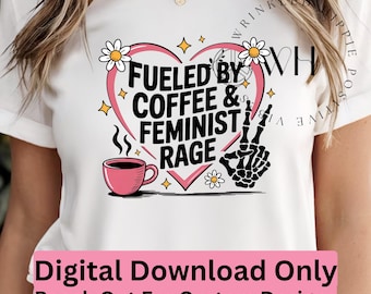 Kaffe Feministiskt Rage Skelett PNG: Sublimeringsdesign (digital nedladdning)