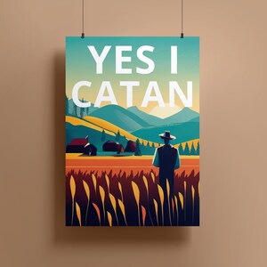 Sofortiger digitaler Download &quot;Yes I Catan&quot; Brettspiel Wandkunst, druckbare Kunstdruck Poster für Brettspieler | Brettspiel Poster