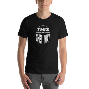 This Is The Way | Inspired by Mando and the Green Baby
