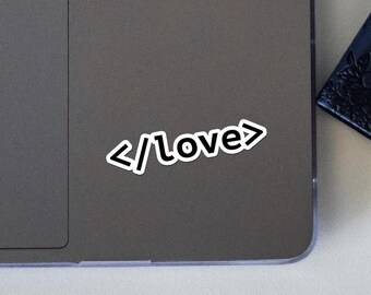 Sticker développeur Love </love> parfait pour les amateurs de code, les passionnés de technologie ou les artisans de la paix - Stickers sans bulles