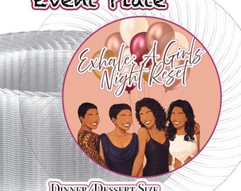 Exhale Girls Night Plastic Plates | Custom Dinner Dessert Plates