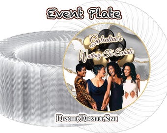 Custom Plate Waiting.... Party Plate | Exhale Theme