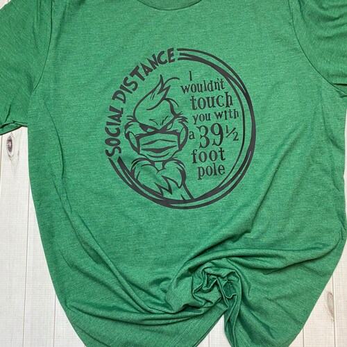 Social Distancing Grinch Tee | Etsy 