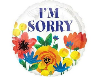 18" I'm Sorry Mylar Foil Balloon Flowers Say Sorry with Our Cute Balloons Say It with Balloons