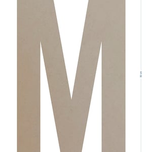 May include: A large, light brown cardboard letter M, 50 inches tall.