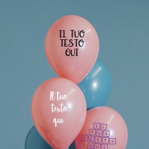 Scritte personalizzate per palloncini festa. Compleanno, decorazioni, matrimonio. Regalo personalizzato, san valentino. Palloncini 18 anni