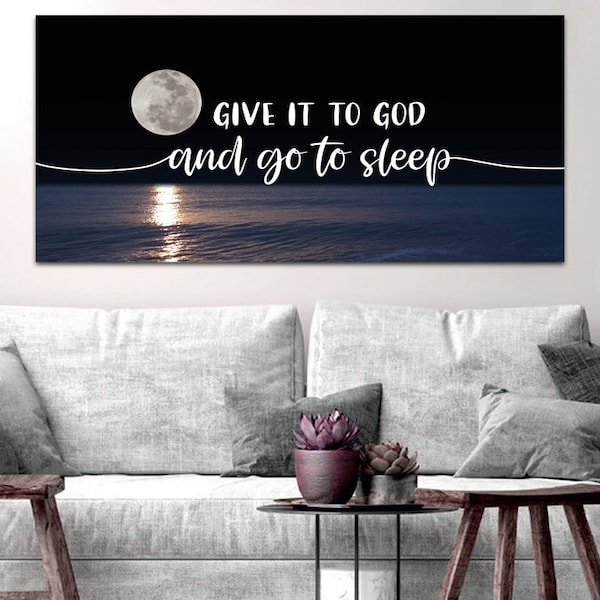 Quiet Sea #4 'Give it to God and Go to Sleep' Sign Wall Art Decor Hanging Christian Quote Sayings Bible Verse Artwork Framed Print