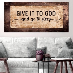 Paneles desgastado #18 &#39;Dale a Dios y vete a dormir&#39; Signo Mural Decoración de arte Colgando frase cristiana Refranes versos de la Biblia Obra de arte enmarcada Impresión