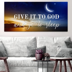 Crescent Moon #5 'Give it to God and Go to Sleep' Sign Wall Art Decor Hanging Christian Quote Sayings Bible Verse Artwork Framed Print
