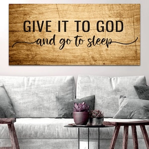 Mesa rayada # 13 Letrero &#39;Dáselo a Dios y vete a dormir&#39; Decoración de arte de pared Colgante Cita cristiana Refranes Versículo bíblico Obra de arte Lámina enmarcada