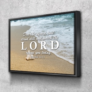 Exodus 14:13 Don&#39;t be Afraid, Watch the LORD rescue you today Bible Verse Wall Art Canvas Sayings, Phrases, Religious,Inspirational