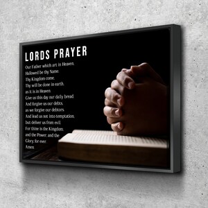 Praying the The Lords Prayer Wall Art #13 | Hanging | Framed | Wall Decor | Bible Verse | Quote | Scripture | Canvas | Print