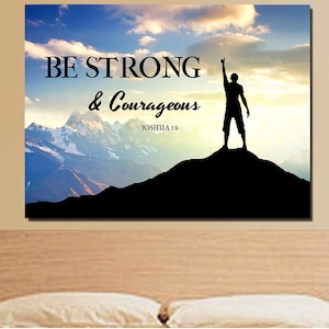 Hiker on Top #1 Be Strong and Courageous Wall Art | Hanging | Framed | Wall Decor | Bible Verse | Quote | Scripture |  Joshua 1:9