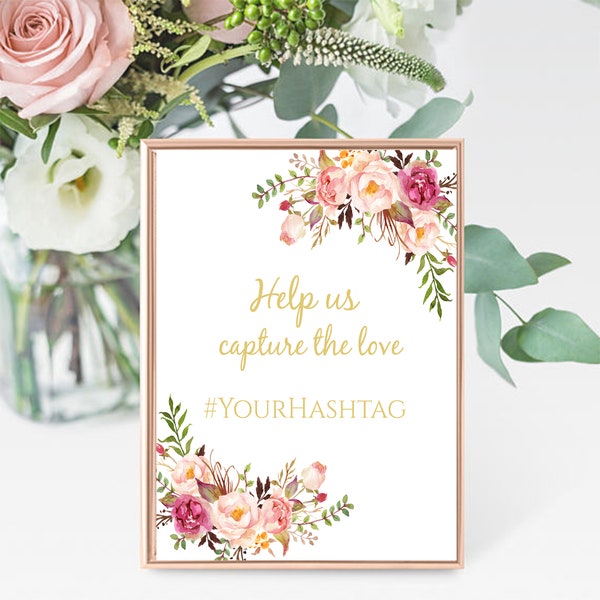 floral hashtag sign, custom hashtag sign, help us capture, capture the love, custom hashtag, floral custom sign, custom hashtag print   A104
