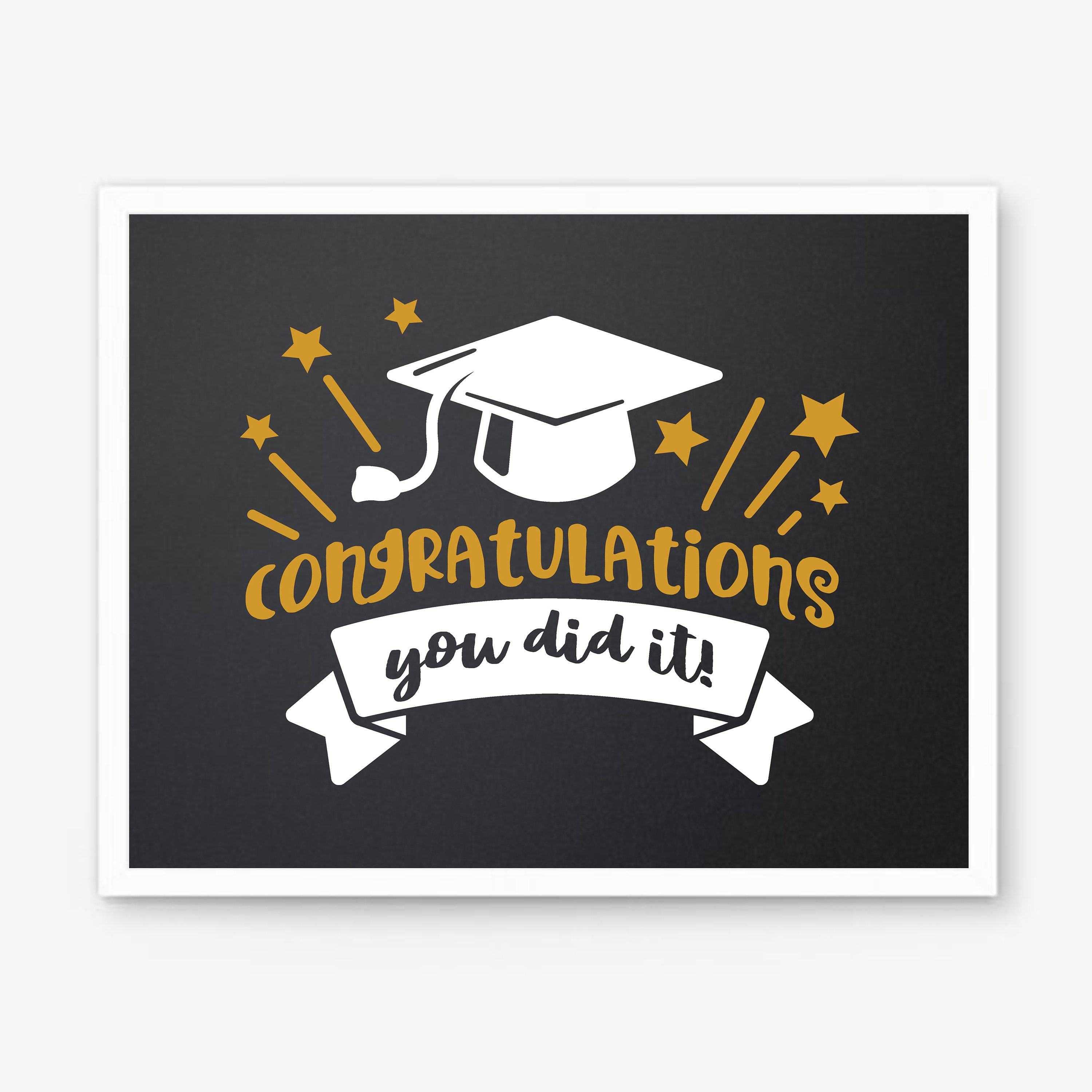Congrats You Did It Congrats Sign Congrats Banner Etsy Congrats You Did It Congrats Sign Congrats Banner Etsy