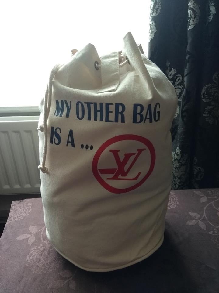 Funny My Other Bag is a ..louis Vuitton Extra Strong/large 