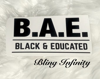 BAE BLACK und EDUCATED Aufkleber - Farbe schwarz, sofern nicht anders angegeben
